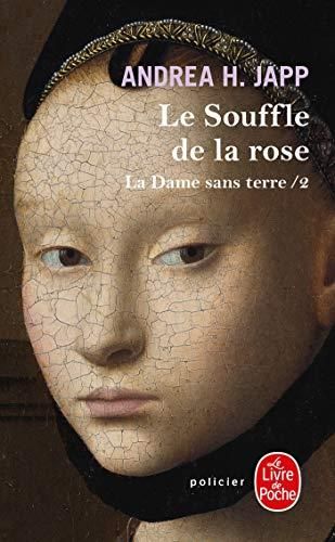 Le Souffle de la rose