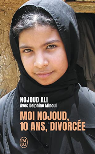 Moi Nojoud, 10 ans, divorcée